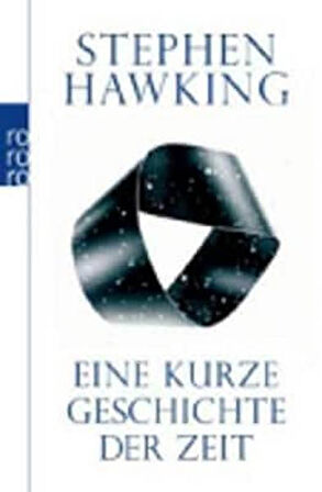 Eine kurze Geschichte der Zeit - Stephen Hawking