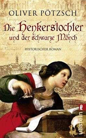 Die Henkerstochter und der schwarze Mönch (Band 2) - Oliver Pötzsch