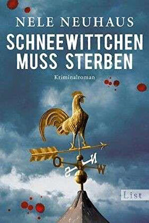 Schneewittchen muss sterben - Nele Neuhaus
