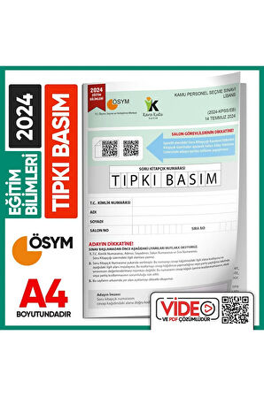 2024 KPSS Eğitim Bilimleri ÖSYM Tıpkı Basım Çıkmış Soru Kitapçığı Video/PDF Çözümlü Türkiye Geneli