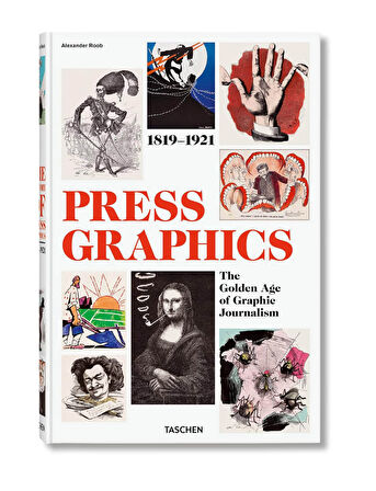 Taschen History Of Press Graphics. 1819–1921 9783836507868