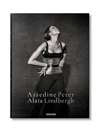 Taschen Peter Lindbergh. Azzedine Alaïa 9783836586559