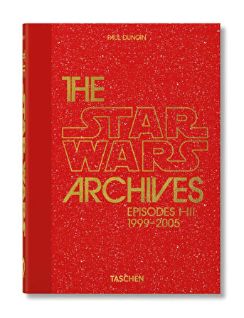 Taschen The Star Wars Archives. 1999–2005. 40th Ed. 9783836593274