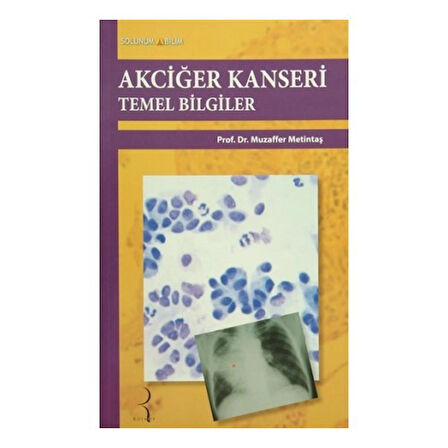 Akciğer Kanseri Temel Bilgiler