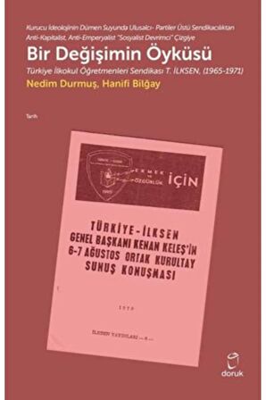 Bir Değişimin Öyküsü / Hanifi Bilğay / Doruk Yayınları / 9789755539126