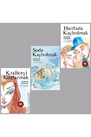 Kraliçeyi Kurtarmak - Suda Kaybolmak - Haritada Kaybolmak Vladimir Tumanov 3 Kitap