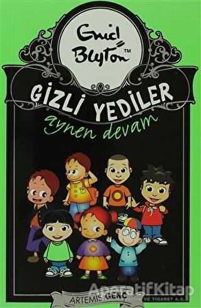 Gizli Yediler Aynen Devam