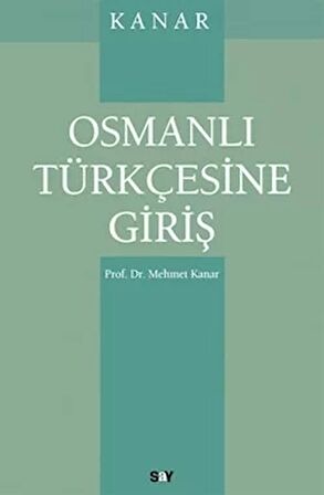 Osmanlı Türkçesine Giriş