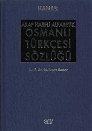 Arap Harfli Alfabetik Osmanlı Türkçesi Sözlüğü Büyük Boy