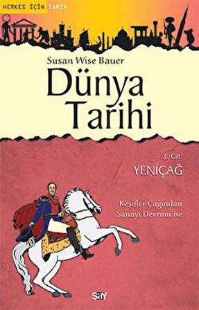 Dünya Tarihi 3. Cilt: Yeniçağ