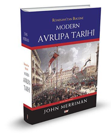 Rönesans'tan Bugüne Modern Avrupa Tarihi (Ciltli)