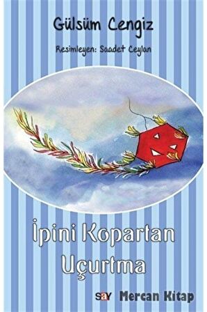 İpini Kopartan Uçurtma