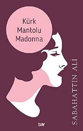 Kürk Mantolu Madonna