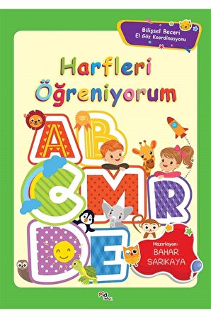 Harfleri Öğreniyorum - Bilişsel Beceri El Göz Koordinasyonu