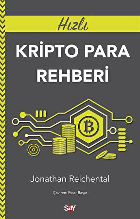 Hızlı Kripto Para Rehberi / Jonathan Reichental