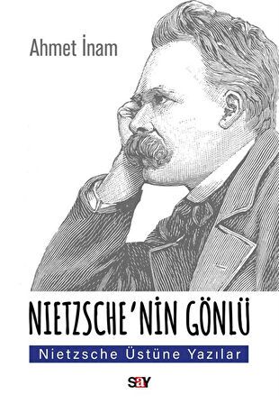 Nietzsche'nin Gönlü / Ahmet İnam