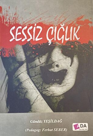 Sessiz Çığlık