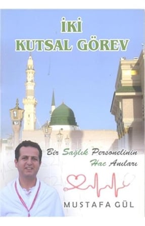 İki Kutsal Görev