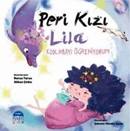 Peri Kızı Lila - Kodlamayı Öğreniyorum