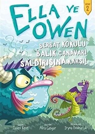 Berbat Kokulu Balık Canavarı Saldırısına Karşı! - Ella ve Owen 2