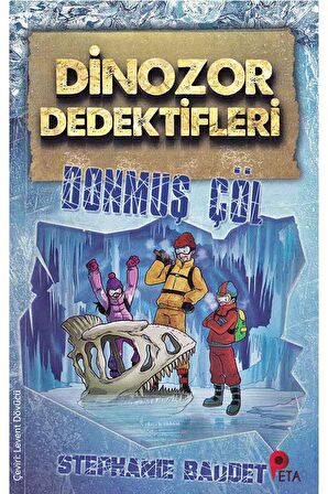 Dinozor Dedektifleri - Donmuş Çöl