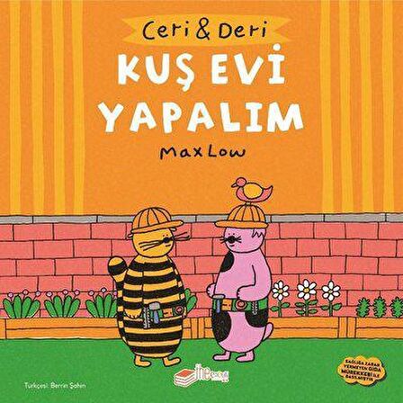 Ceri ve Deri: Kuş Evi Yapalım