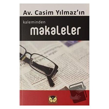 Casim Yılmaz'ın Kaleminden Makaleler