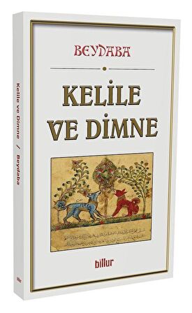 Kelile Ve Dimne / Beydeba