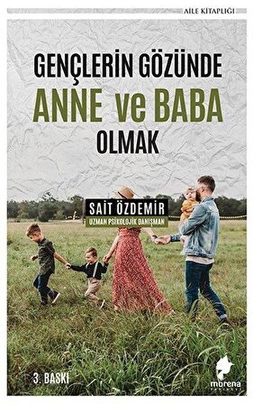 Gençlerin Gözünde Anne ve Baba Olmak