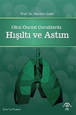 Okul Öncesi Çocuklarda Hışıltı ve Astım