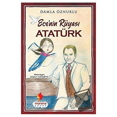 Ece'nin Rüyası Atatürk