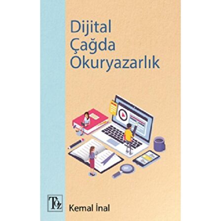 Dijital Çağda Okuryazarlık