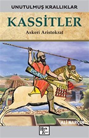 Kassitler - Unutulmuş Krallıklar