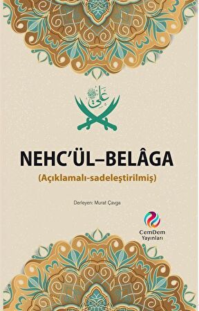 Nehc’ül-Belaga (Açıklamalı-Sadeleştirilmiş)