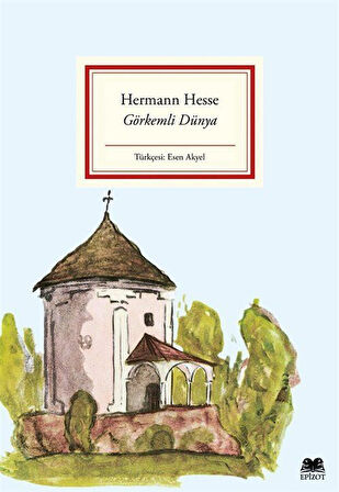 Görkemli Dünya / Hermann Hesse