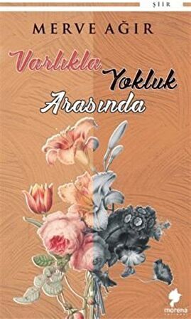 Varlıkla Yokluk Arasında