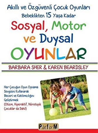 Sosyal, Motor ve Duysal Oyunlar