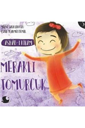 Ashab-ı Kiram - Meraklı Tomurcuk
