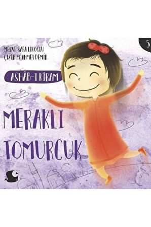 Ashab-ı Kiram - Meraklı Tomurcuk