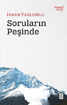 Soruların Peşinde