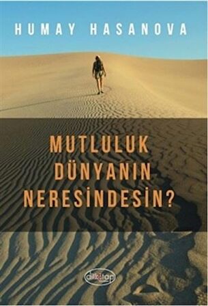 Mutluluk Dünyanın Neresindesin?