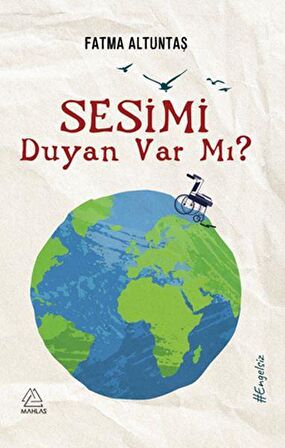 Sesimi Duyan Var mı?