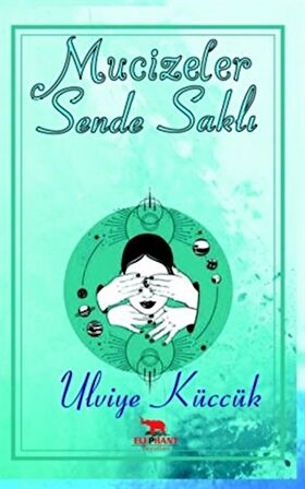 Mucizeler Sende Saklı