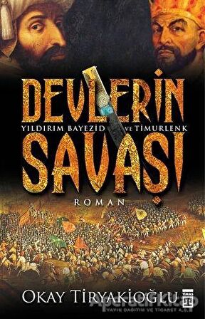 Devlerin Savaşı / Yıldırım - Timur