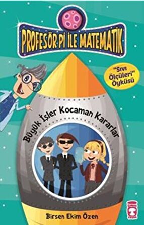 Profesör Pi İle Matematik 2 - Büyük İşler Kocaman Kararlar