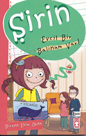 ŞİRİN EVCİL BİR BALİNAM VAR