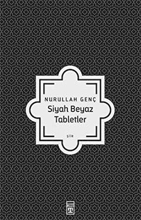 Siyah Beyaz Tabletler