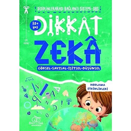 Dikkat Zeka 10+ Yaş: Disiplinlerarası Bağlantı Sistemi DBS