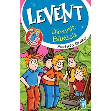 Levent Dinamit Bükücü