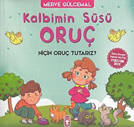 Kalbimin Süsü Oruç